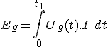 E_g = \int_{0}^{t_1} U_g(t).I\ dt